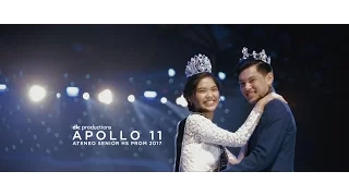 Apollo 11: Ateneo Senior HS Prom 2017 - Same Day Edit