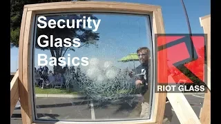 Security Glass Basics 2020 | Campbell Security