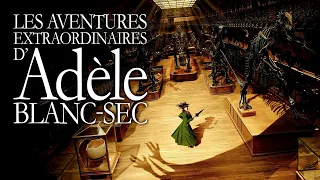 LES AVENTURES EXTRAORDINAIRES D'ADÈLE BLANC-SEC SOUNDTRACK