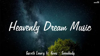 Gareth Emery ft. Kovic - Somebody