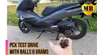 pcx test drive with balls 6 grams, scooter top speed 7 seconds 100km.