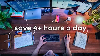 6 Habits That Save Me 4+ Hours a Day