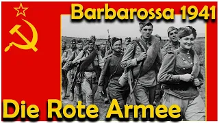 Barbarossa 1941 - Die Rote Armee / Barbarossa 1941 - The Red Army