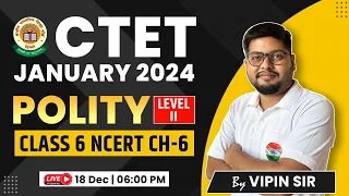 CTET 2024 | Polity : पंचायती राज, Panchayti Raj, NCERT Class 6th #6, CTET SST by Vipin Sir