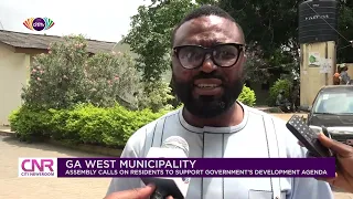 Ga West Municipality call on residents to support government's development agenda | Citi Newsroom