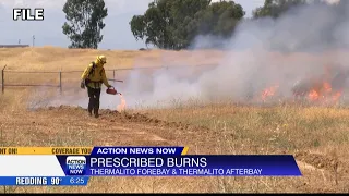 Prescribed burns to start at Thermalito Forebay, Afterbay Wednesday