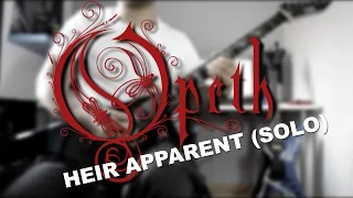 Opeth - Heir Apparent (Guitar Solo)