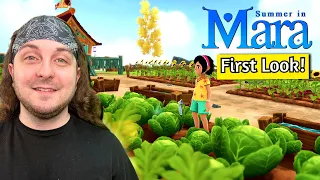 A VIBRANT COZY FARMING ADVENTURE GAME! (First Look at Summer in Mara)