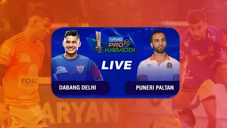 🔴PKL 2022 LIVE: Dabang Delhi K.C. 🆚 Puneri Paltan Live | Delhi 🆚 Pune Live