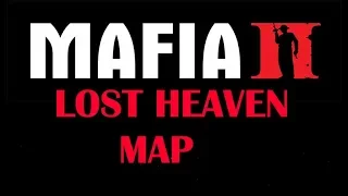 MAFIA 2 LOST HEAVEN MAP MAUD краткий обзор