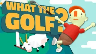 THIS IS NOT GOLF - What The Golf?