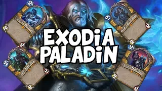 Paladin Hero Power OTK - EXODIA