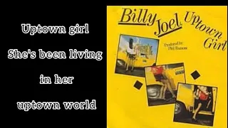 BILLY JOEL - UPTOWN GIRL LYRICS