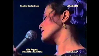 ELIS REGINA │ Mancada │ Montreux Jazz Festival (1979)