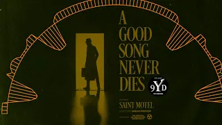 SAINT MOTEL - A Good Song Never Dies (9D Music) || USE HEADPHONE