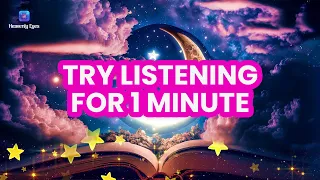 Try Listening 1 Minute and You Can't Stop Receiving Miracles, Love, and Blessings - COSMIC ENERGY