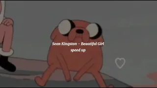 Sean Kingston - Beautiful Girl ( speed up )