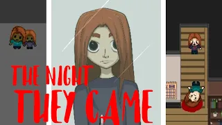 The Night They Came | A game where the government does its population control | All Endings