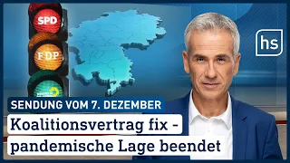 Koalitionsvertrag fix - pandemische Lage beendet | hessenschau vom 07.12.2021
