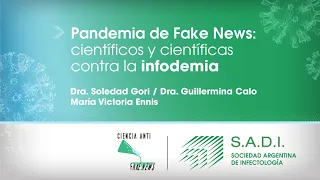 Pandemia de Fake News. Científicos y científicas contra la pandemia.