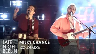 Milky Chance - Colorado | Live bei Late Night Berlin | ProSieben