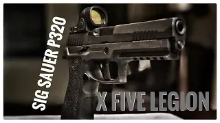 Sig Sauer P320 X Five Legion - the new King of the hill in competitive shooting.