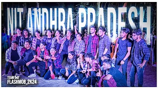 NIT Andhra Pradesh Flashmob | 2K24 | Dance & Dramatics club | DnD | NIT AP