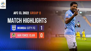 Mumbai City FC 1-0 Air Force Club | Match Highlights | AFC Champions League 2022