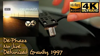 De-Phazz - No Jive (Detunized Gravity), 1997,  vinyl video 4K, 24bit/96kHz