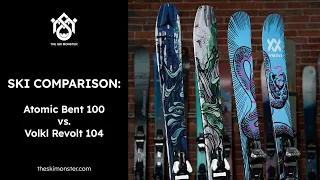 Ski Comparison: Atomic Bent 100 vs. Volkl Revolt 104