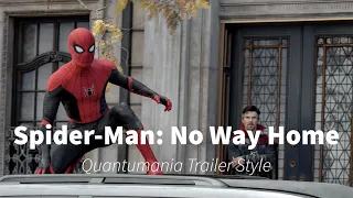 Spider-Man: No Way Home - (Quantumania Trailer Style) Concept Trailer (HD)