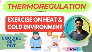 EXERCISE ON HEAT & COLD ENVIRONMENT !!by KAILASH KUMAR!! #ugcnet #physicaleducation