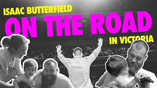 Isaac Butterfield On The Road | Victoria