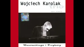 Wojciech Karolak  -  Herbatka