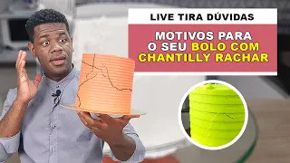 OS MOTIVOS PARA O SEU BOLO COM CHANTILLY RACHAR - LIVE TIRA DÚVIDAS