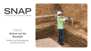 Achsen auf der Baustelle anlegen, übertragen und prüfen!