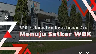 BPS Kabupaten Kepulauan Aru Menuju Satuan Kerja Wilayah Bebas Korupsi