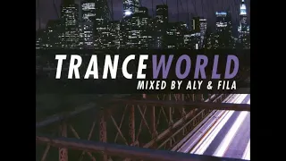 VA - Tranceworld Volume 2 (Mixed by Aly & Fila) CD1