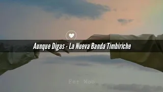 La Nueva Banda Timbiriche - Aunque Digas [LETRA]