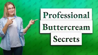 What buttercream do professional bakers use?