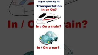 IN or ON for TRANSPORTATION?  English Prepositions Tip.  English Grammar  #Shorts  #Short