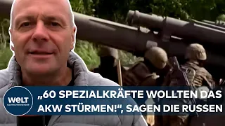 PUTINS KRIEG: Neue Attacke? "60 ukrainische Spezialkräfte wollten AKW stürmen", sagen die Russen