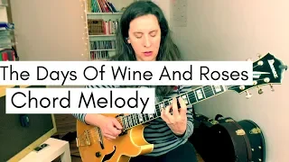 The Days Of Wine And Roses (Mancini/Mercer) -  Wes Montgomery Chord Melody