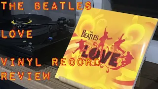 The Beatles Love  - from Cirque du Soleil show - Vinyl Record review