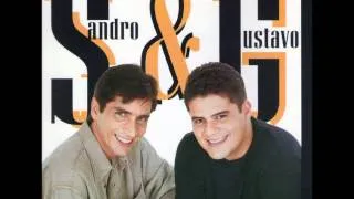 Sandro e Gustavo Como posso te chamar de amiga se te chamei de amor