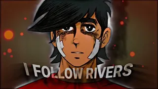 Ashita no Joe - I Follow Rivers [EDIT/AMV]