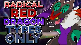 Pokemon Radical Red But I Can Only Use Dragon Types! (Hardest Rom Hack)