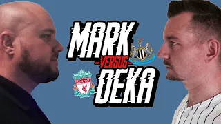 Newcastle V Liverpool | Mark Versus Deka | The All With Smiling Faces Podcast