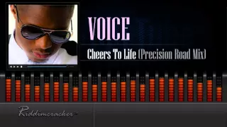 Voice - Cheers To Life (Precision Road Mix) [Soca 2016] [HD]