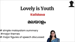 Lovely is Youth by Kalidasa Malayalam Summary